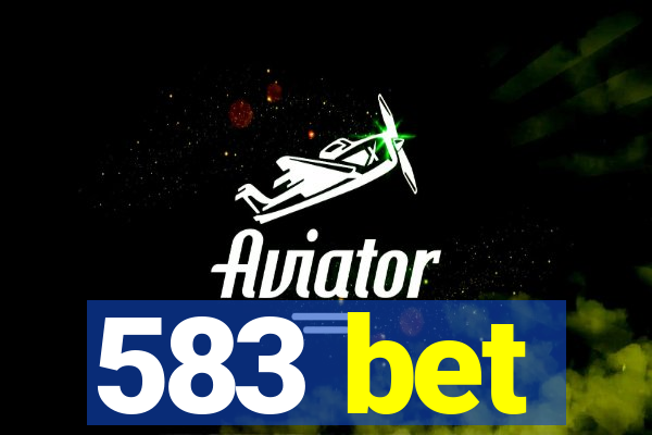 583 bet